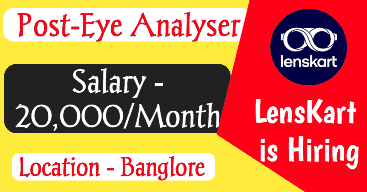 Lenskart Company Vacancy-Jobs In Banglore